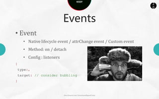 KISSY
                                                                   2
                                                                   0


                Plugin

• enhance ability            var editor = new Editor({
                                    plugins:[
dynamically at
                                       FontSize,
runtime                                new Image({
                                                url:’upload.htm’
                                       })]
                             });


                docs.kissyui.com | kissyteam@gmail.com
 
