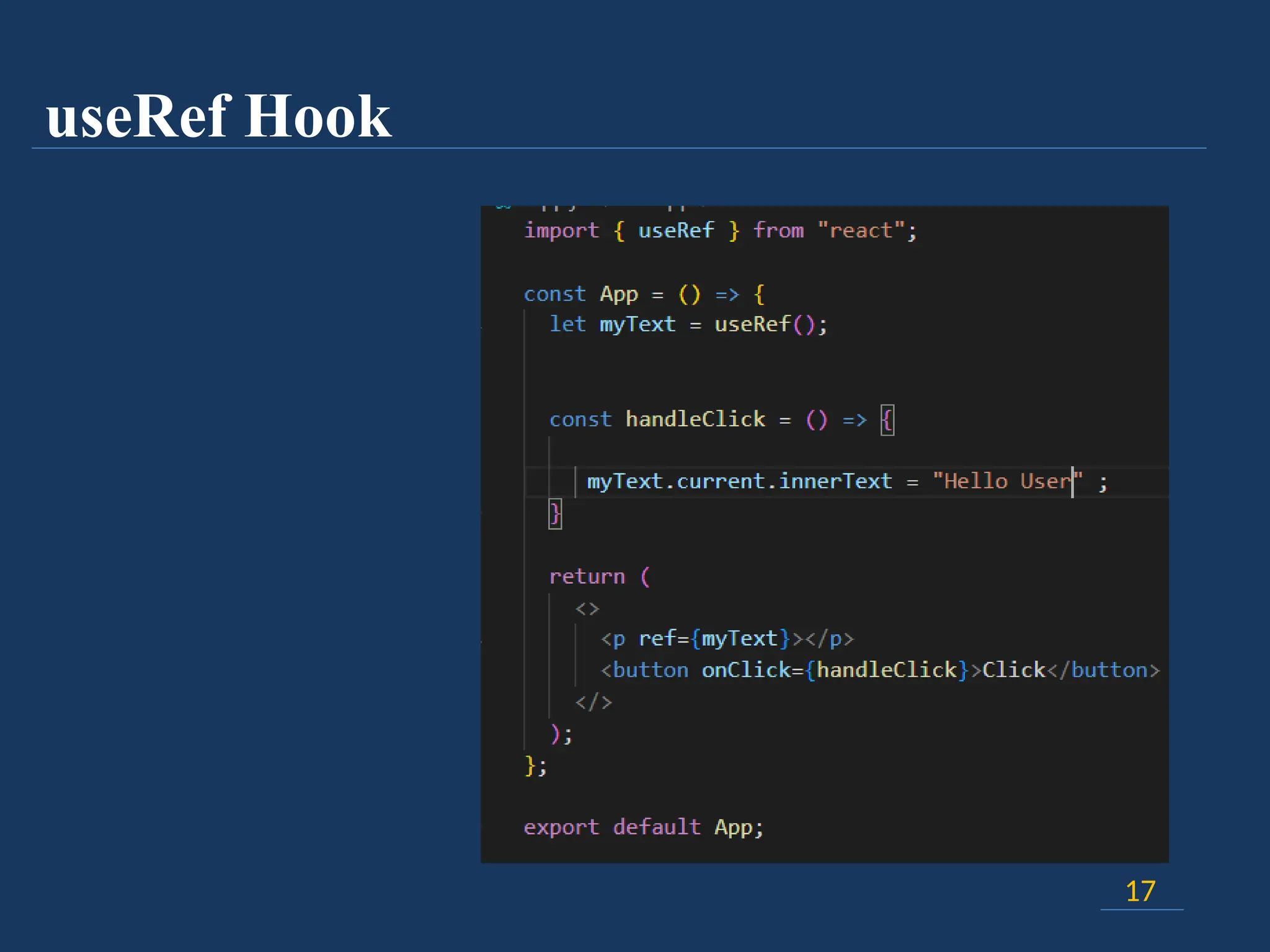 useRef Hook
17
 