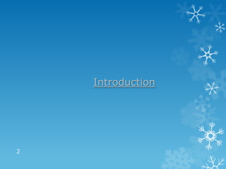 Introduction




2
 
