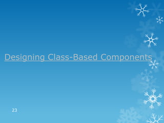 Designing Class-Based Components




 23
 