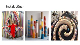 Instalações:
 