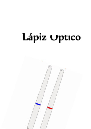 Lápiz Óptico