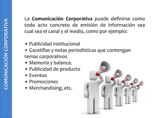Componentes básicos de la comunicación corporativa