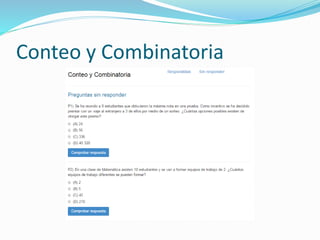 Conteo y Combinatoria 
 
