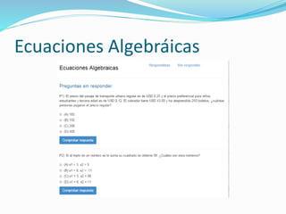 Ecuaciones Algebráicas 
 