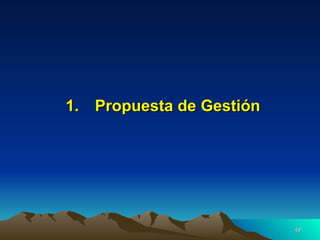 Propuesta de Gestión 