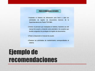 Ejemplo de
recomendaciones
 