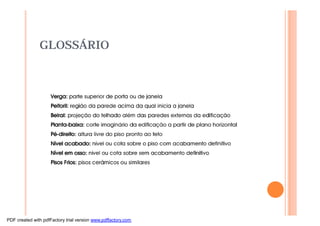 GLOSSÁRIO
PDF created with pdfFactory trial version www.pdffactory.com
 