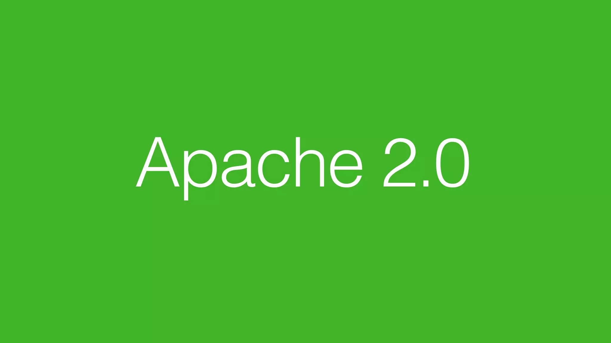 Apache 2.0
 