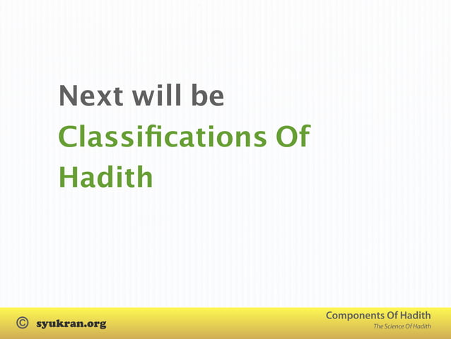 Components Of Hadith PPT components-of-hadith-ppt