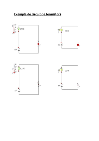 Exemple de circuit de termistors
 