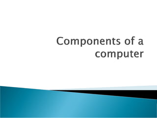 Components of a computer | PDF