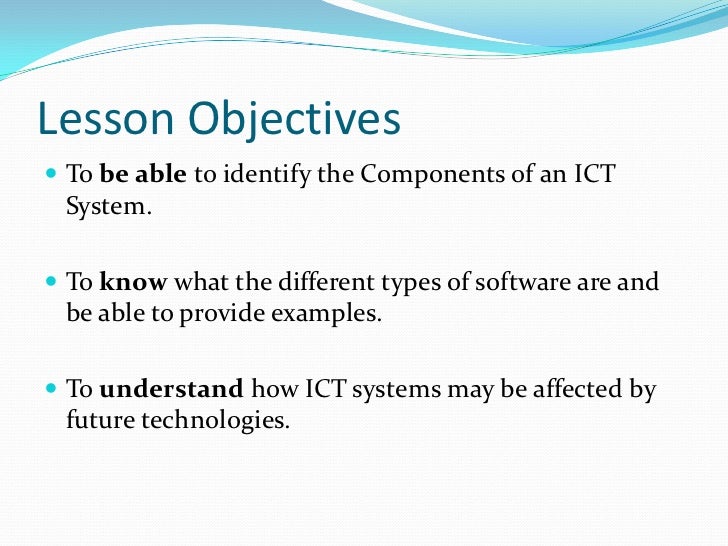 Components of an ICT System