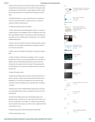 12/14/13

Components of a Pulse Radar System
d f ec bten r s i i ad eet n n l(re t e er g cn
ie ne e e t nms o n r pi A g o rav ban )a
fr
w
a
sn
c o
e
li
i

Like

b dt mnd y esr g h ag o a i l O ) fh s nl say
e e ri b m aui te n l frv ( A o te i a( ul
e e
n
e
ra A
g u l

Performance analysis of radar based
on ds bpsk modulation technique

b h h d et e nen)fhriaai cm o et fe t e e cy
y i l icv at aIte s r a o p nn o rav vl i
gy r i
n
e
dl
li
ot

2 7ve s
4 i
w

bten aaad a ei a b dt mnd rmte o p rh t fh
e e r rn t gt cn e e ri f h D p l si o te
w
d
r t
e e o
e f
cre
ai
rr

Like

1. aaB s Pi ie T o y e o r a Mo ot i-r s iead
2R dr ai r c l w tps fa r n s t t nmt rn
c nps
d:
ac a
t

S hort Course On Radar
Meteorology

r e eue a e nen Bs t -r s iead ee eat ns r
e i r s sm at a iac t nmt rn r i rne a a
cv
n
ti a
t
cv
n
e

1 4 ve s
63 i
w

spr e,o em s ya e iacs
ea t sm t e b lg d t e
ad
i
r sn
Like

1. aaG nr R dr yt L cl si tr
3R dr eec aaS s m oaO clo
i
e
l
a

International Journal of
Computational Engineering
Research(IJCER)

1. aa- eec yt Tas ieMant nKyt no a od t e
4R dr G nr S s m r mt r g e o , l r ,r sl s t
i
e
n t
r
so
i a
oclo flw d y o ea pfrP w r vl Mea a s eksvr
si troo e b p w rm le o el e : gw t pa,ee l
l
a
l
i s
i
e s
t
a
k ae g D p xr rslo T ke te o ef mter s ief m
W vr e u l eo I a r o ep h p w rr h t nmt rr
a
e
ot
o
a
t o

6 ve s
7i
w

Like
Radar

et i teee e E .MW o tu, p i u R t :0 9 r9 d I
nen h r i r . 2
rg
cv . g
up t1 W n t ao1 1 o 10 B F
.
p
i

1 5ve s
4 i
w

A pfr t e Ft
m le Ma hd i r
i / c
i
l
e
1. aa- eec yt D t tr xatte o u t n u e w i a
5R dr G nr S s m e c : t c h m d li p l s h h r
i
e
eo Er s
ao
s
c e

Like
Introduction to sarmarjolaine_rouault

a pfd y h v e a pfr heh lD c i : e ri s hteo
m le b te i o m leT r o eio D t mn w e r r
i
i
d
i
i
s d
sn e e
h
n t r un a be dt t
o ae r hs en e c d
t
ee
1. aa- eec yt Dsl : sad p ys p n oi nn i tr
6R dr G nr S s m i a U uli l ia l p si i c o
i
e
py
sa
a
t
o da

1 6ve s
4 i
w

Like

(P)
PI

radar technology
5 4ve s
1 i
w

1. aaT enl ne f N ( wn i a pfra L Ain tlas
7R dr h If ec o L A l o e m le n N s o a y
u
o
s
i )
i
w
bnfi s c i er ssh d nmcag (R o teee eD ite
eec li et c ae te y a ir eD ) fh r i r R sh
ia n d e
n
cv
d f ec bten h m x u s nl h h a b poesd uul
ie ne e e te ai m i aw i cn e rcse (say
fr
w
m
g
c
l

Like
Monopulse Radar

dt mnd y h cm r s neeo te i rT e im mdt t l
e ri b te o pe i l lfh mx ) h mn u e c b
e e
so v
e
i
eae

9 0 ve s
42 i
w

l edt mnd y h n i p w r h t dof bten esit ad
e le ri b te o e o eT er efi e e sni i n
v
e e
s
a
s w
t y
v
d nmcag
y a ir e
n
Like

1. aa(N )n u t Mi r
8R drL A Ip to x
e

Monopulseradar
2 5 ve s
19 i
w

1. aaA t ns aa w i a r u e t dt mn te ico s s
9R dr ne a R dr h h r e id o e ri h d et n a
n
s c e qr
e e
r i
w l sh d t cs fa e r u e nen pt rs h h ae a o
e a te ia e o t gt e i at a a e w i hv nr w
l
sn
r s qr
n
tn
c
r
ba wdh e . h nr w rh ba wdhte oe r i te n l
em i s . T e a o ete em i , m rpe s h ag
t g
r
t h
ce
e

Like
Tesi ph d_andrea_barucci_small

F r ntya a o ba wdh l g e a i G iw i idsala
ot a l nr w em i a o i s h h a h hs eib s
u e, r
t s v
g
n c
r e

1 5ve s
9 i
w

w sa se
e hl e.
l
2. aaA t ns a o ba wdhm lsa e h s as e nens
0R dr ne a N r w em i ipe lg p yi li A t a
n
r
t
i r
c z
n

Like

a uul pr oceetrf b a aeu e on nen ateou
r say a b l r l ose y w vg i h r at a th fcs
e
l a i fc
d
d
n

Research paper
4 4ve s
1 i
w

o te a b l
fh pr o
a a
2. aaA t ns hsd r y O e fh b d avnae o te
1R dr ne a P ae A r s n o te i i d at s fh
n
a
g s
g
pr oc nensshthy aeo e h s ay oa dn ret cvr
a b l at a itate hv t b p yi l rt e iodro o e
a i
n
cl
t

Like
Radar

te a a fep nil . l , ia ue sm t e r u eh ba t
hi r o r o s iyAs ml r ss o em se i te em o
re
s
bi
t
o iy
t
i
qr

3 3 ve s
98 i
w

b m vd u k f mo e ico t aohr o tee p lao s hsd
e o e q i l r n d et n o n te F rhs apct n P ae
cy o
r i
.
i i
A r at ns rue
r y ne a a sd
a
n
e
Like

2. aaA t ns hsd r y P yi ll t n P ae h t
2R dr ne a P ae A r s h s aE c o i hs S i
n
a
c er c
f

132777 633668725440151250
1 0 ve s
14 i
w

2. aaA t ns hsd r y
3R dr ne a P ae A r s
n
a

www.slideshare.net/aulger/components-of-a-pulse-radar-system-presentation?from_search=1

5/15

 