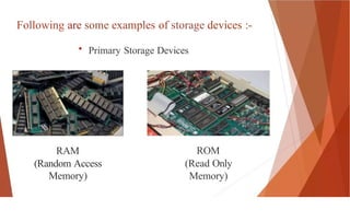 Rom Computer Component Components Of Computer and its part ppt at cstari.pptx