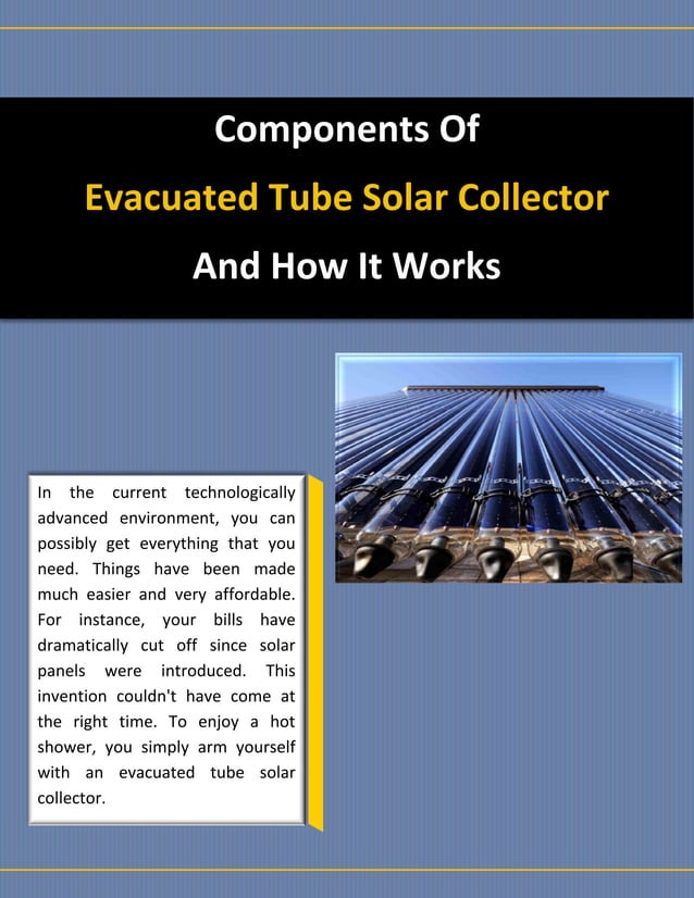 Components Of Evacuated Tube Solar Collector And How It Works PDF