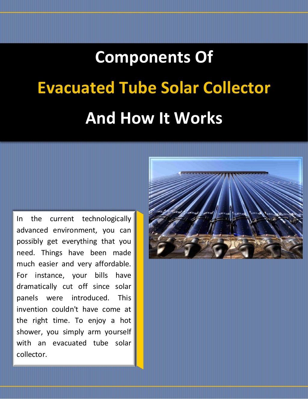 Components Of Evacuated Tube Solar Collector And How It Works