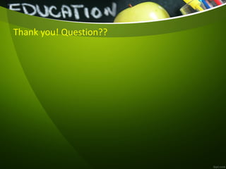 Thank you! Question??
 