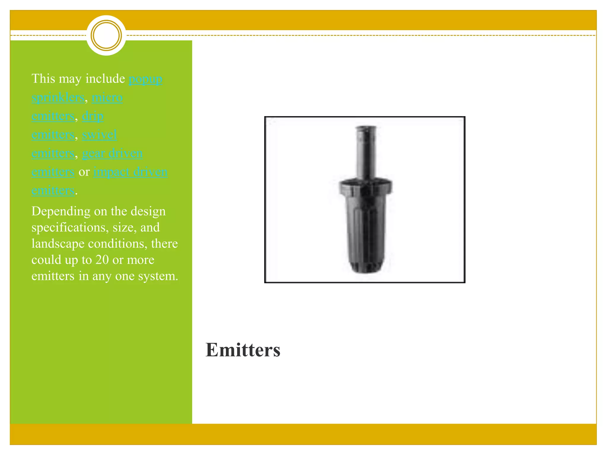 Components of irrigation systems | PPTX
