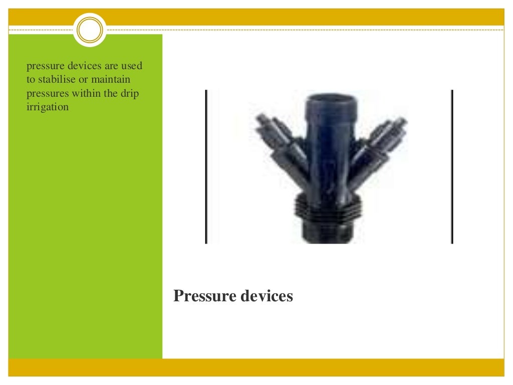Components of irrigation systems