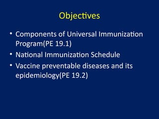 COMPONENTS OF UNIVERSAL IMMUNIZATION PROGRAM AND EPIDEMIOLOGY OF VPD1-3 ...