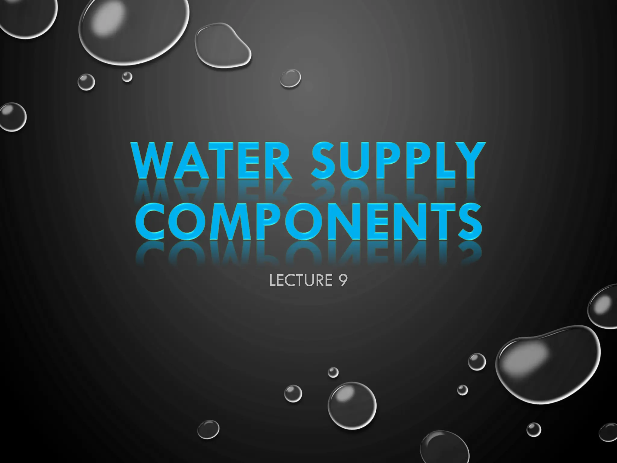 Components of Water Supply.public health engineering and water