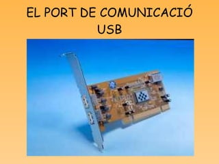 FONT D’ALIMENTACIÓ S’encarrega de transformar la tensió que arriba de la xarxa elèctrica (220 V) a 3,3 o 5 V, depenent del tipus d’ordinador de que es tracti. 