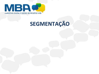 SEGMENTAÇÃO 