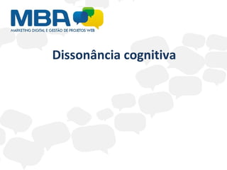 Dissonância cognitiva 