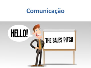 Comunicação

 