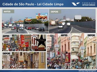 Cidade de São Paulo - Lei Cidade Limpa
 