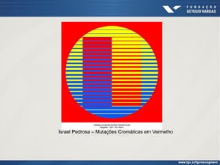 Israel Pedrosa – Mutações Cromáticas em Vermelho
 