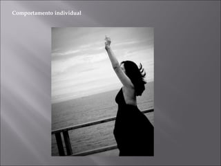 Comportamento individual  