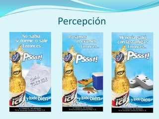 Percepción
 