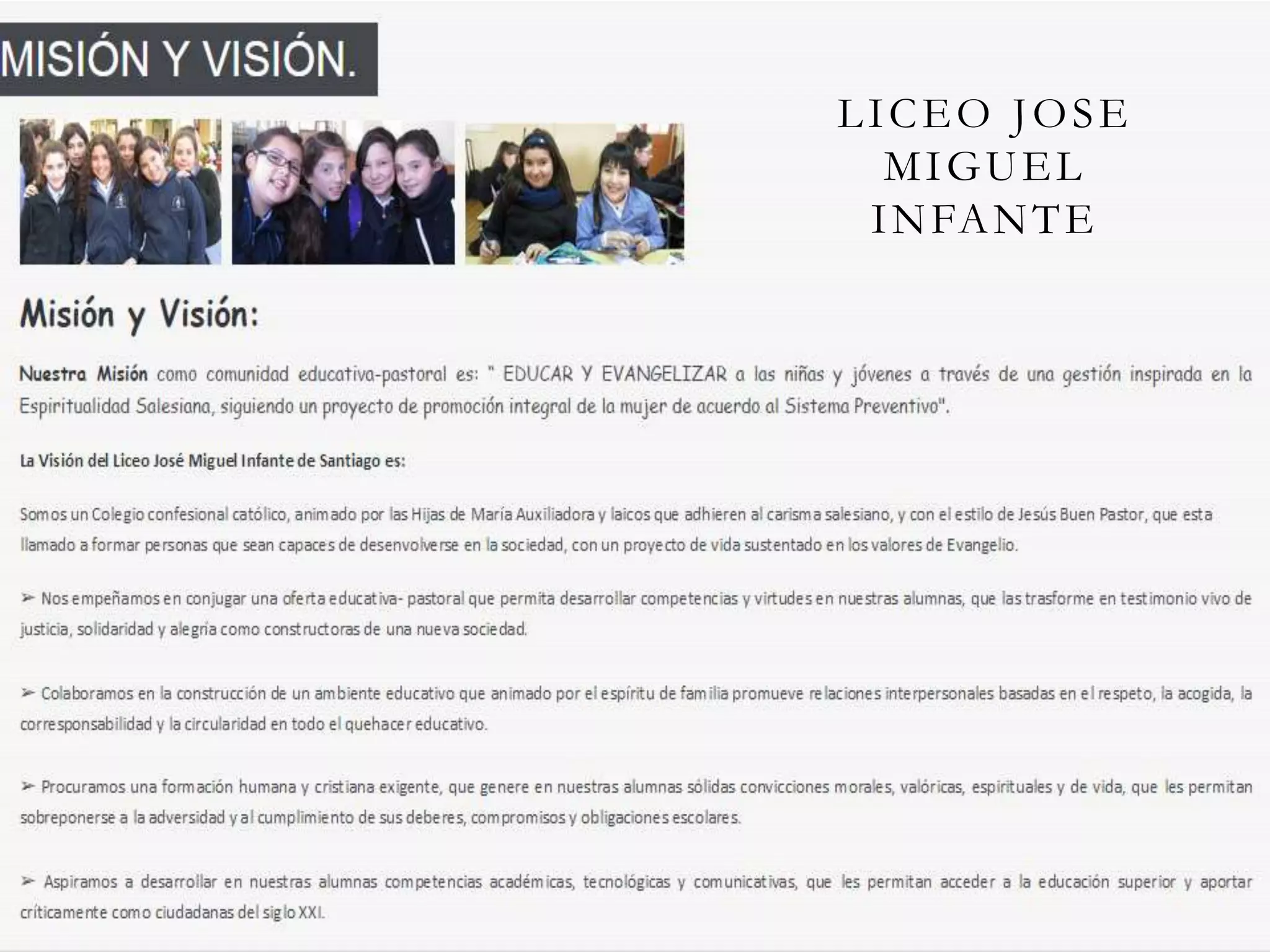 LICEO JOSE
MIGUEL
INFANTE