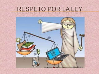 RESPETO POR LA LEY




       http://cxo-community.com/images/stories/justiciadigital320.JPG
 