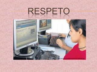 RESPETO




     http://e.trome.pe/98/ima/0/0/4/9/7/497404.jpg
 