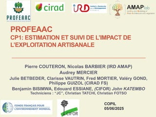 thumbnail of Composante 1: Estimation et suivi de l'impact de l'exploitation artisanale