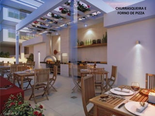 CHURRASQUEIRA E
FORNO DE PIZZA
 