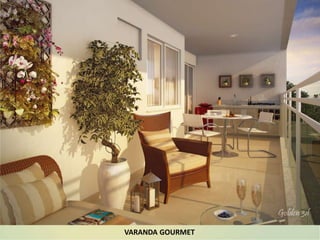 VARANDA GOURMET
 
