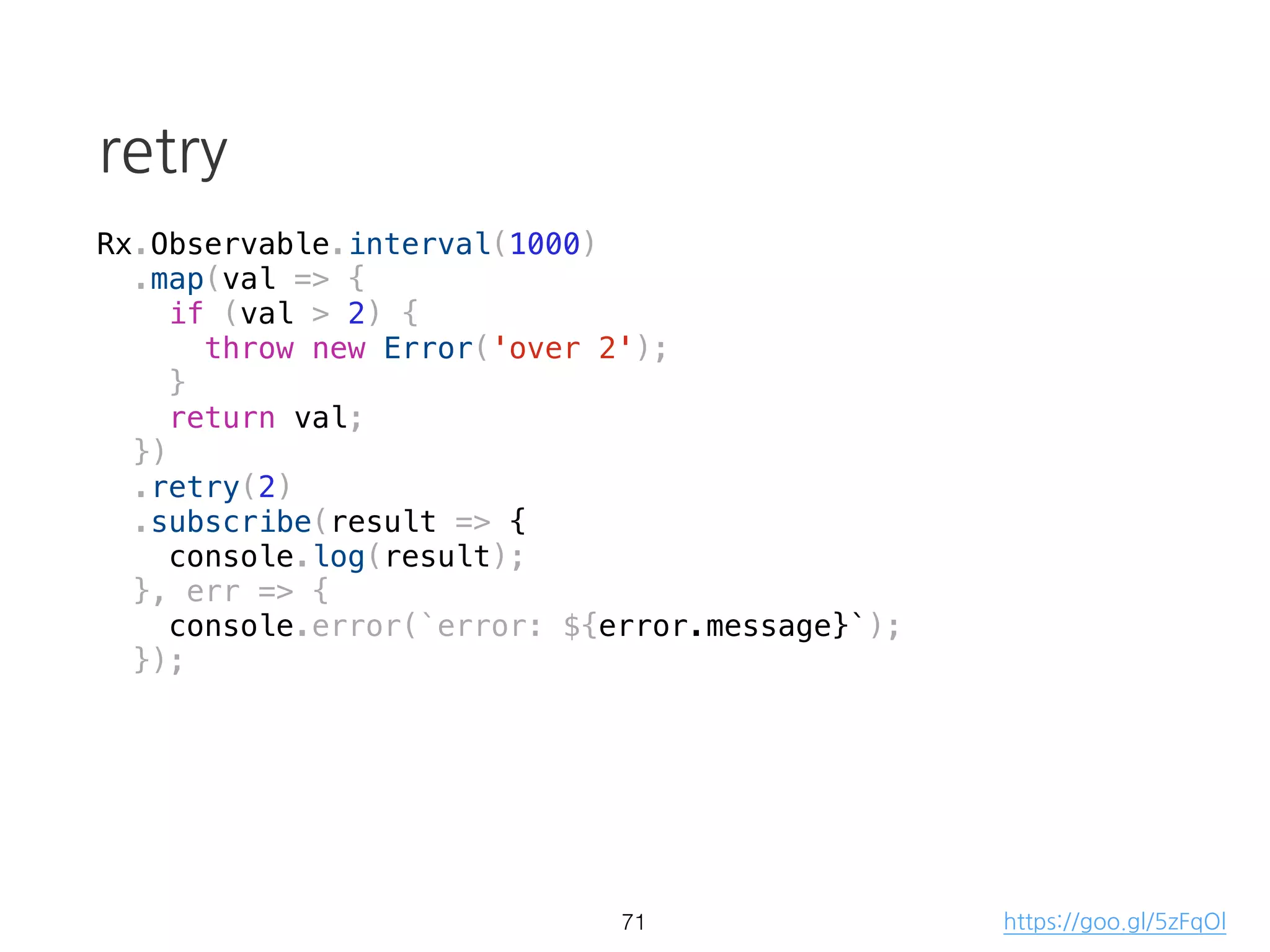 mergeMap (flatMap)
[..1..2..3].mergeMap(d => [...d])
[[...1]..[...2]..[...3]]
[....1......2......3]
50
source projection
result
 