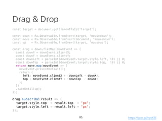 filtering
• filter
• take
• takeUntil 🌟
55
 