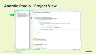 This work is licensed under the Apache 2.0 License
Android Studio - Project View
 