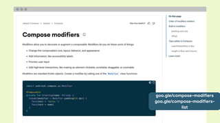 goo.gle/compose-modifiers
goo.gle/compose-modifiers-
list
 