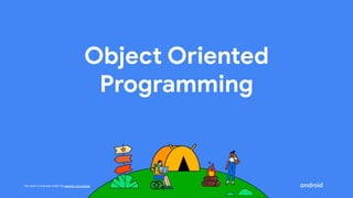 This work is licensed under the Apache 2.0 License
Object Oriented
Programming
 