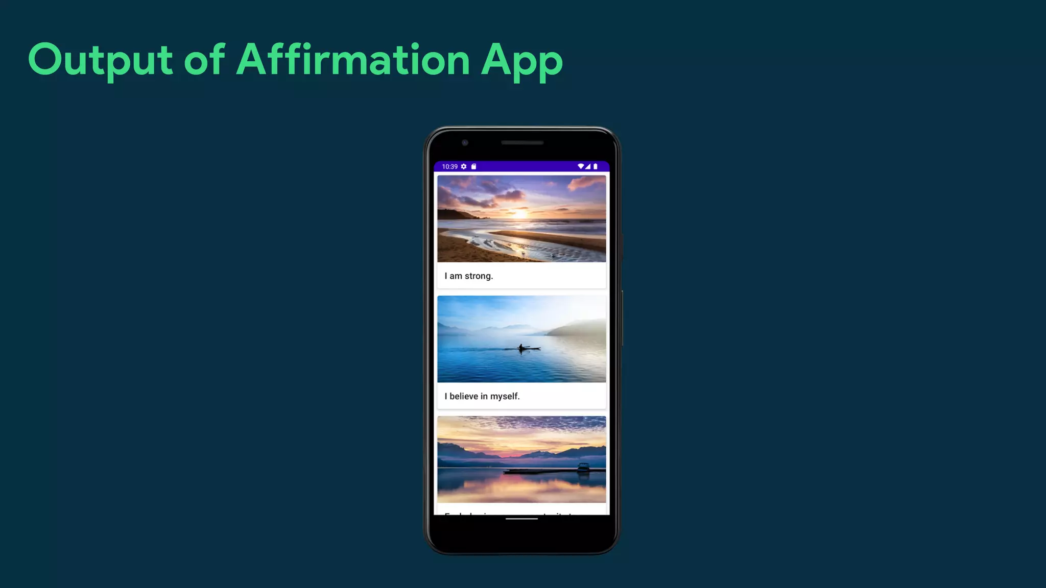 Output of Affirmation App
 