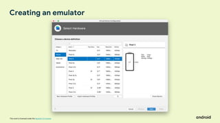 This work is licensed under the Apache 2.0 License
Creating an emulator
 