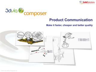 Technical Communications  Make it faster, cheaper and better quality Webcast by  