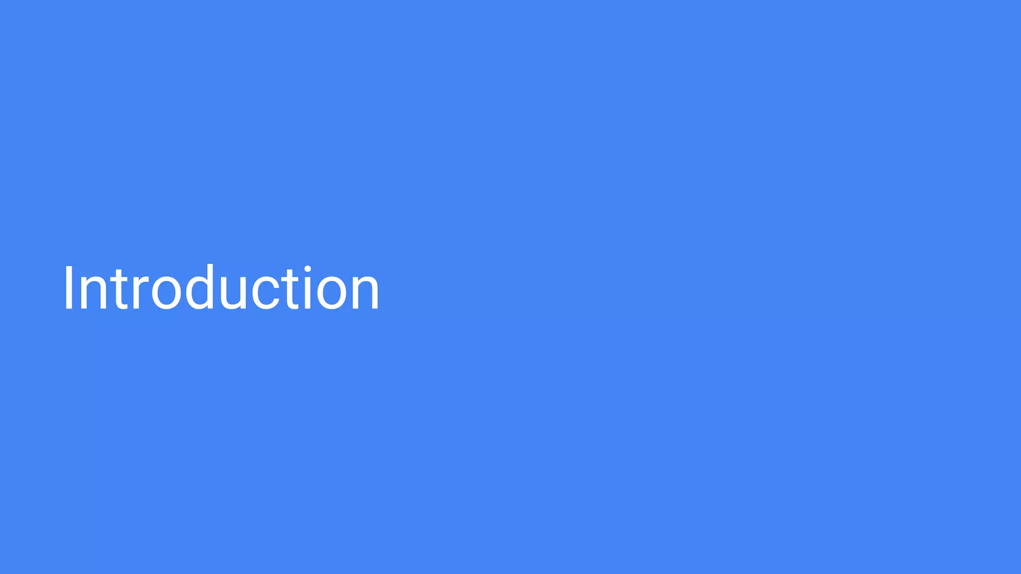 Introduction
 