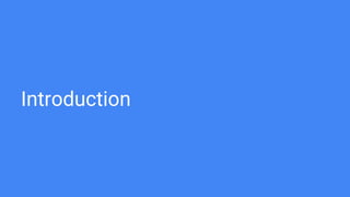 Introduction
 